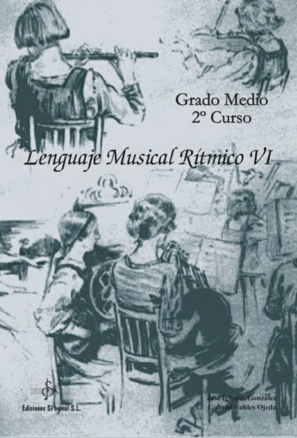 Libro Lenguaje Musical Ritmico 6: .