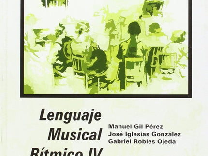 Libro Lenguaje Musical Rítmico: .