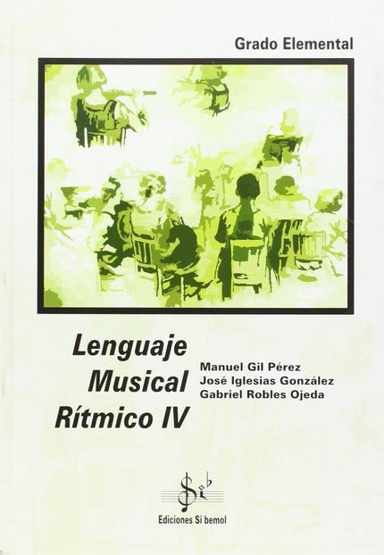 Libro Lenguaje Musical Rítmico: .
