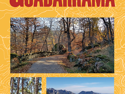 La Sierra De Guadarrama. 50 Rutas