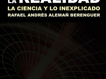 Libro Fronteras De La Realidad. La Ciencia Y Lo Inexplicado: ¿Somos visitados por civilizaciones extraterrestres que sob