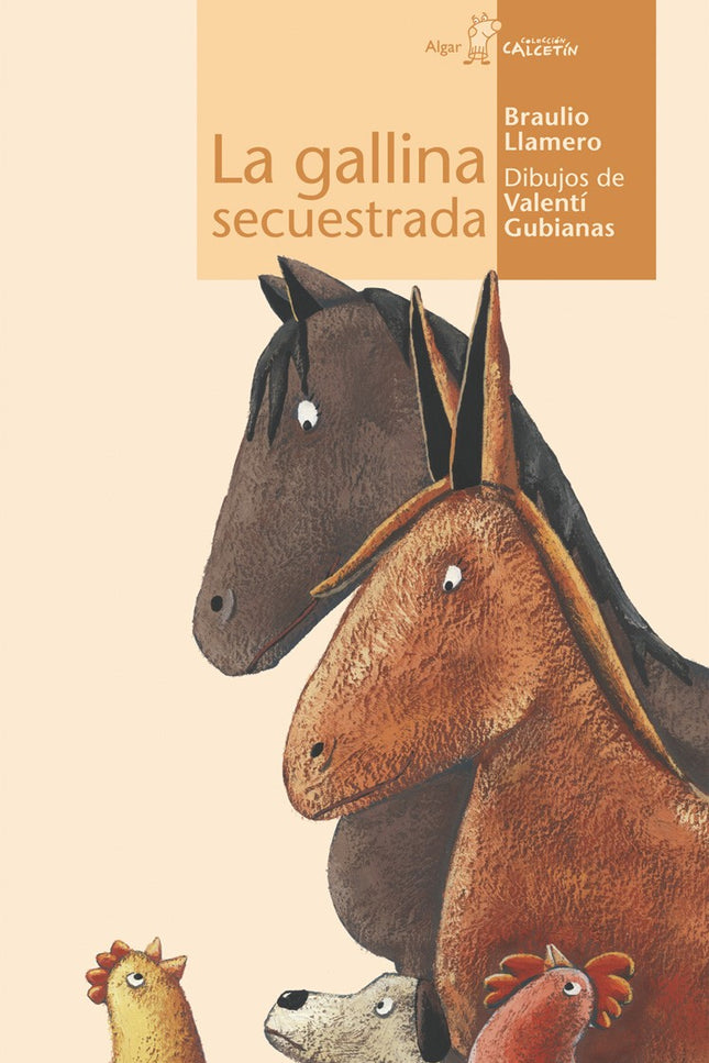 La gallina secuestrada - Braulio Llamero - TAPA BLANDA O BOLSILLO
