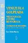 Venezuela golpeada - Luis Britto García - Tapa blanda