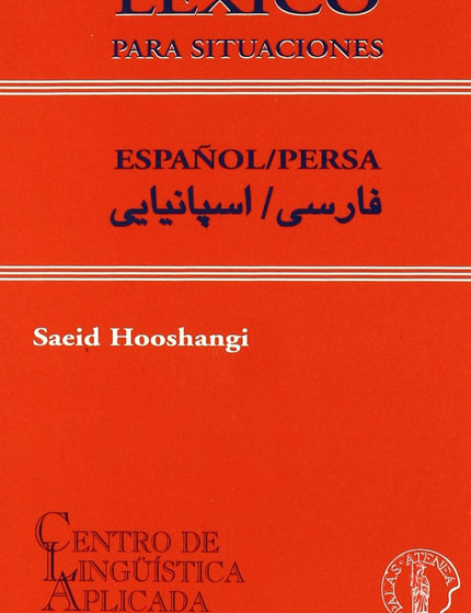 Libro Lexico Para Situaciones Español/Persa Vv: .
