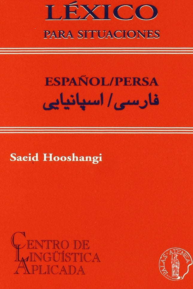 Libro Lexico Para Situaciones Español/Persa Vv: .