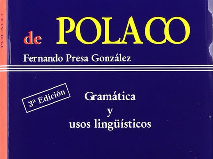 Libro Esquemas De Polaco: Gramatica Y Usos Linguisticos: .