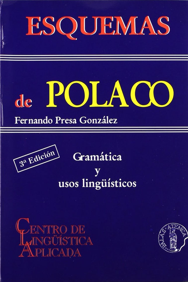 Libro Esquemas De Polaco: Gramatica Y Usos Linguisticos: .