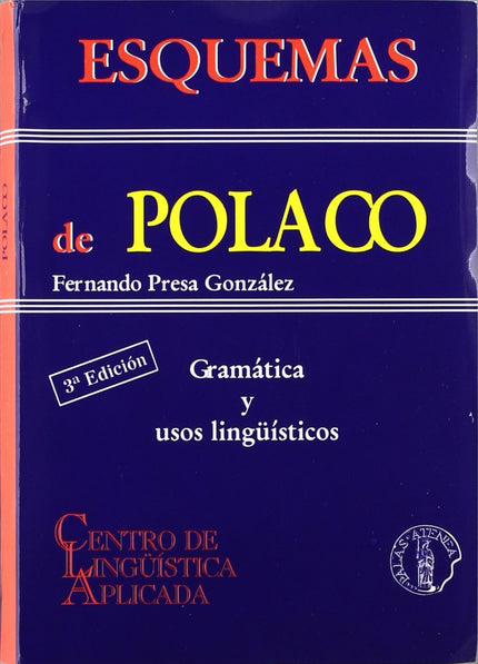 Libro Esquemas De Polaco: Gramatica Y Usos Linguisticos: .