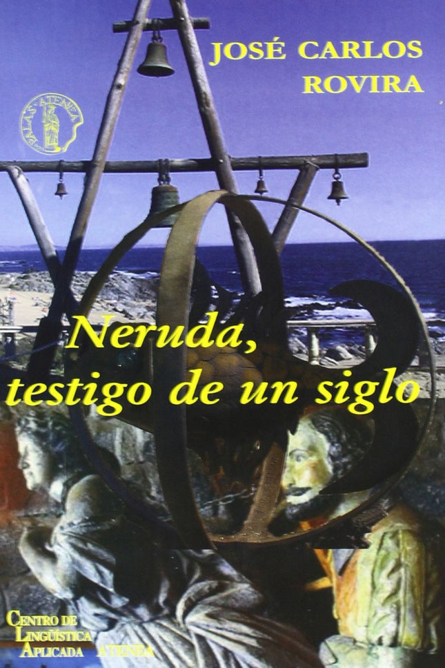 Libro Neruda, Testigo De Un Siglo: .