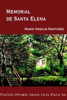 Libro Memorial De Santa Elena: Un hombre traicionado, traidor y desencantado, Carlos Rudner, mastica su rabia encerrado 