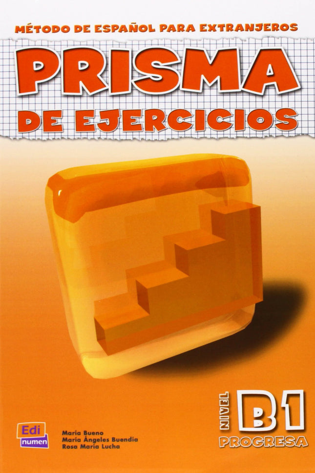 Libro Prisma, Método De Español, Nivel B1. Libro De Ejercicios: .
