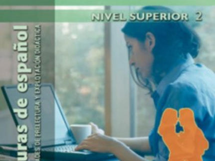 La última Novela, Nivel Superior