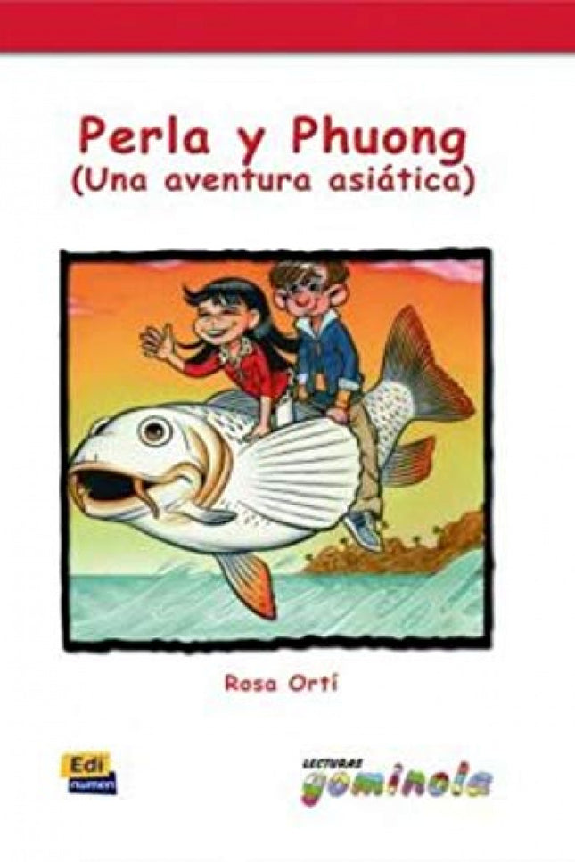 Libro Perla Y Phuong, Una Aventura Asiático: .