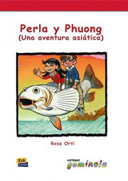 Libro Perla Y Phuong, Una Aventura Asiático: .