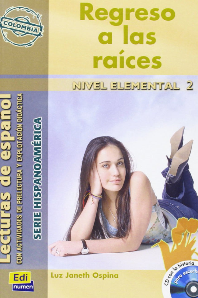 Libro Regreso A Las Raices: .