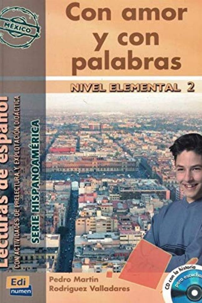 Libro Con Amor Y Con Palabras + Cd: Lecturas de español con actividades de prelectura y explotación didáctica - Nivel el