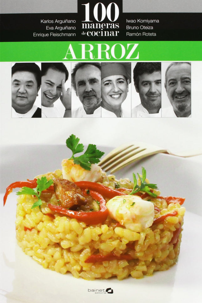 Libro 100 Maneras De Cocinar Arroz: Todas las recetas con código QR para acceder al video.