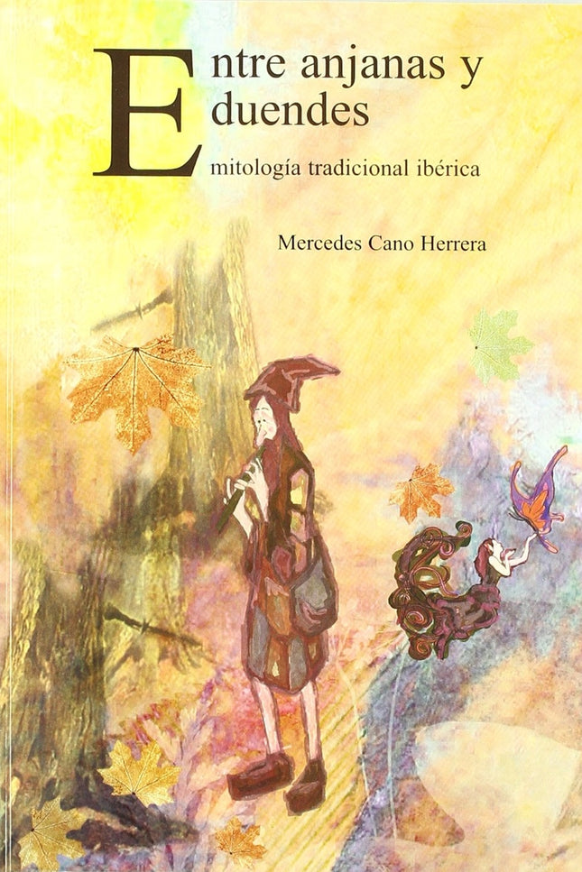 Entre Anjanas Y Duendes