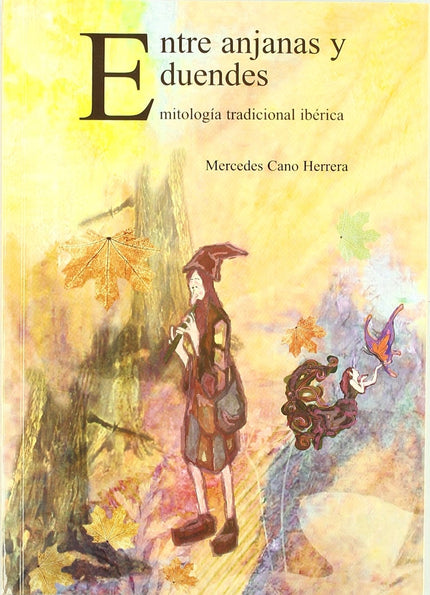 Entre Anjanas Y Duendes