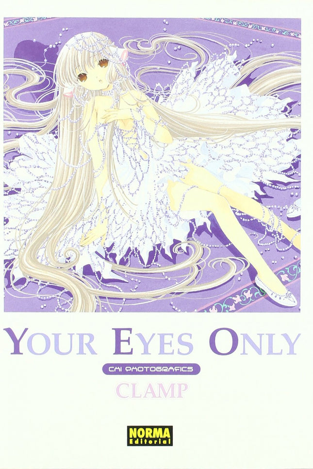Libro Your Eyes Only: Chi Photografics: Llega el libro de ilustraciones más esperado de la temporada. YOUR EYES ONLY rec