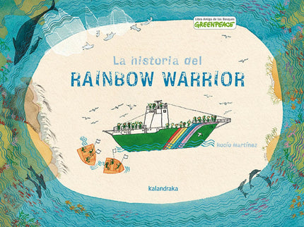 La Historia Del Rainbow Warrior