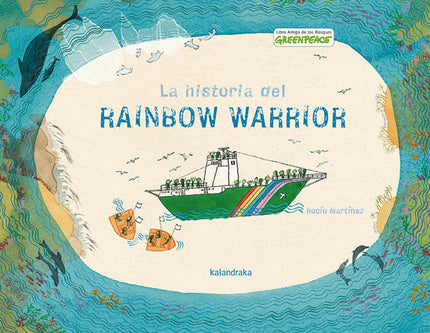 La Historia Del Rainbow Warrior