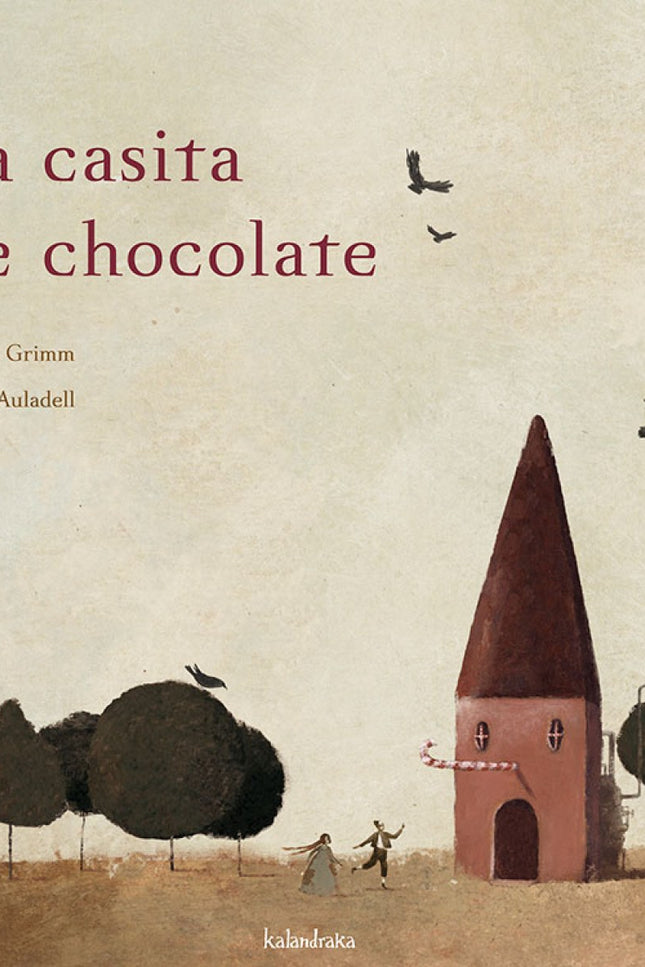 Libro La Casita De Chocolate: .
