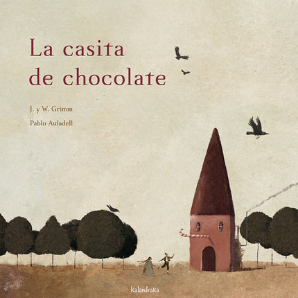 Libro La Casita De Chocolate: .