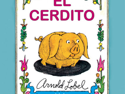 Libro El Cerdito: La historia del cerdito que acaba cimentado en la acera de una gran ciudad surge de la imaginación de 