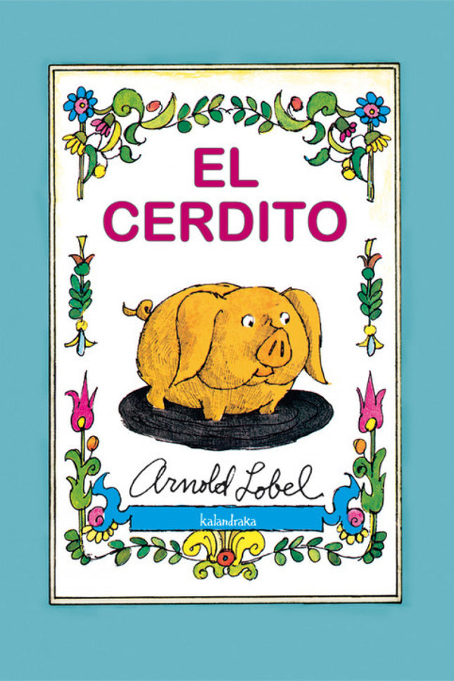 Libro El Cerdito: La historia del cerdito que acaba cimentado en la acera de una gran ciudad surge de la imaginación de 
