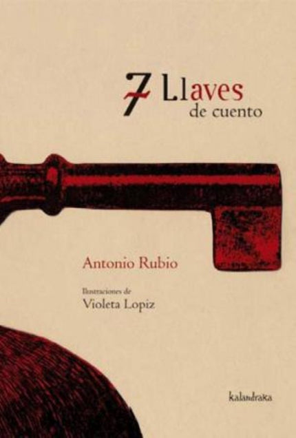 Libro 7 Llaves De Cuento: Los cuentos de fórmula son cuentos populares, generalmente de animales, breves, lúdicos y muy 