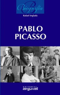 Libro Biografía De Pablo Picasso: El volumen Biografía de Pablo Picasso, de Rafael Inglada, hace un recorrido breve y a 