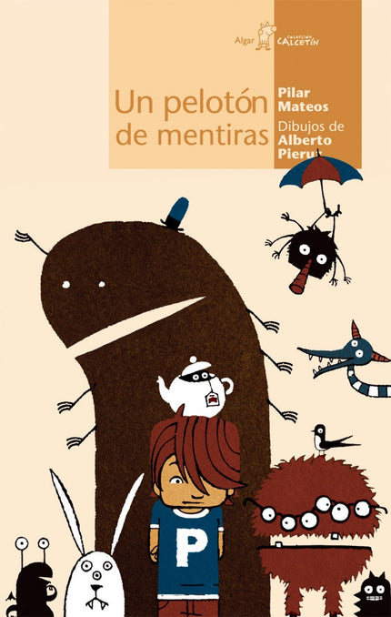 Libro Un Pelotón De Mentiras: .