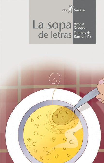 Libro La Sopa De Letras: .