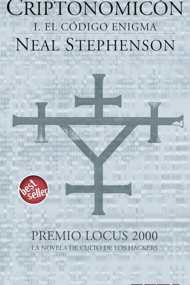 Libro Criptonomicón I. El Código Enigma: La novela de culto de los hackers. En 1942, Lawrence Pritchard Waterhouse, geni