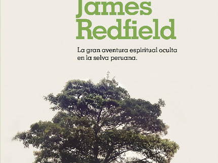 Libro Las Nueve Revelaciones: La gran aventura espiritual que conquistó a millones de lectores en todo el mundo. Revelac