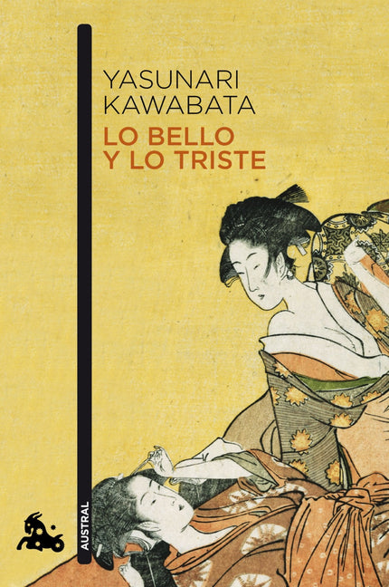 Libro Lo Bello Y Lo Triste: Impulsado por la nostalgia, Oki Toshio, un escritor casado, decide viajar a Kioto para oír l