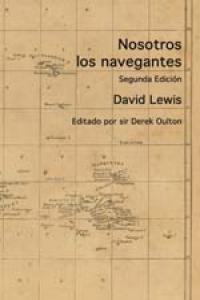 Nosotros los navegantes - David Lewis (sólo Tiene Un Apellido) - Tapa blanda