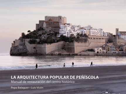 La Arquitectura Popular De Peñíscola