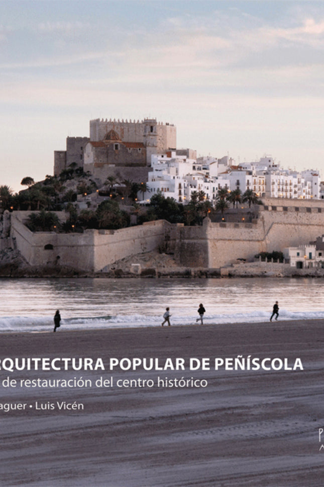 La Arquitectura Popular De Peñíscola