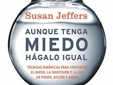 Libro Aunque Tenga Miedo,hágalo Igual: .