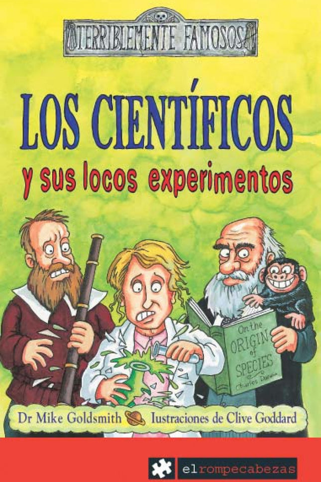Libro Los Científicos Y Sus Locos Experimentos: .