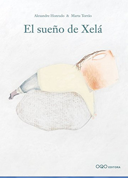 Libro El Sueño De Xela: No creo que se crezca por leer un libro, refunfuñaba Miguel. Pues yo, cada vez que entro en uno,