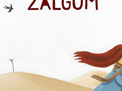 Libro Zalgum: La hermosa Zalgum solía bañarse en la fuente donde su hermano daba de beber al caballo. Un día, el hermano