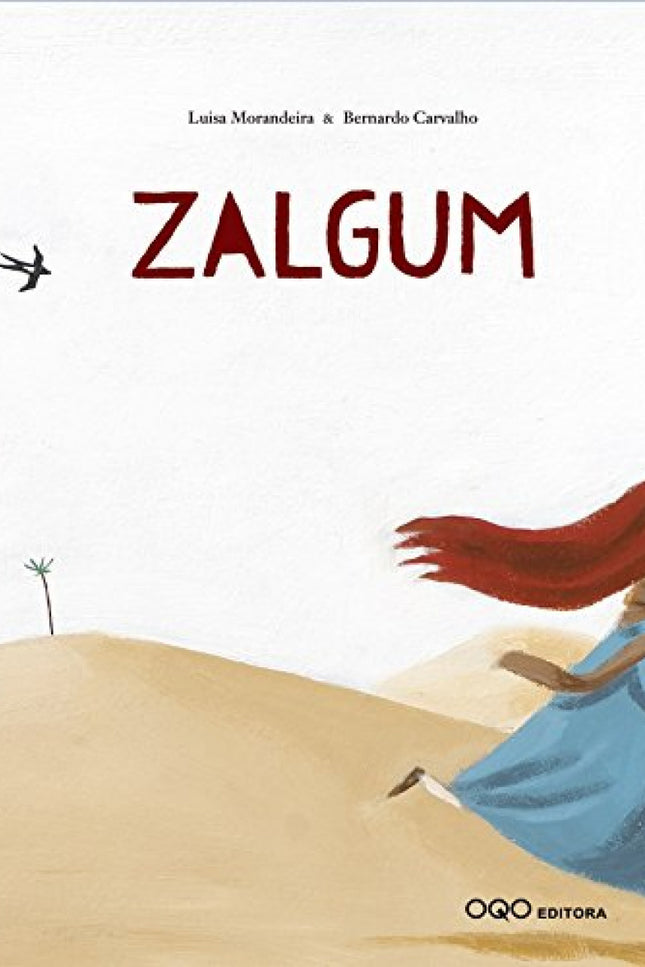 Libro Zalgum: La hermosa Zalgum solía bañarse en la fuente donde su hermano daba de beber al caballo. Un día, el hermano