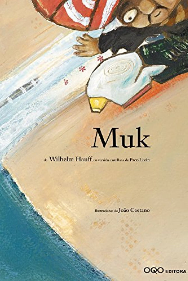 Libro Muk: Muk era un hombrecillo pequeño y desgraciado que no medía más de medio metro y tenía un cabezón enorme. Tras 