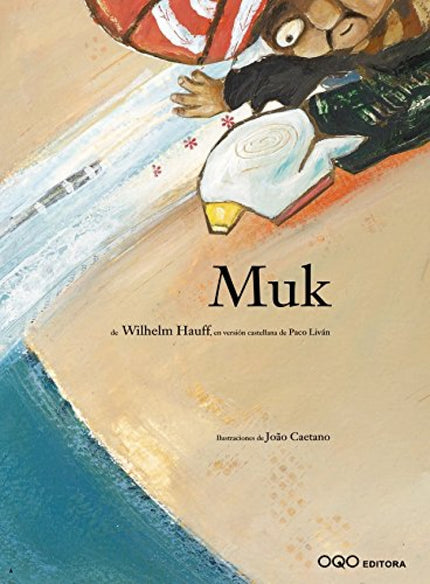 Libro Muk: Muk era un hombrecillo pequeño y desgraciado que no medía más de medio metro y tenía un cabezón enorme. Tras 