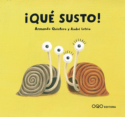 Libro ¡que Susto!: Caracol y Caracola viven un paseo lleno de aventuras. La perra Fifí los confunde con dos bombones y e