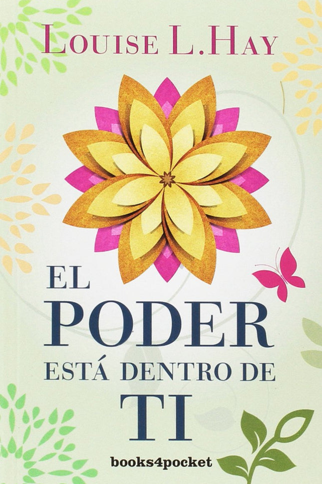 El Poder Está Dentro De Ti