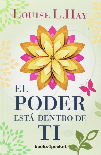 El Poder Está Dentro De Ti